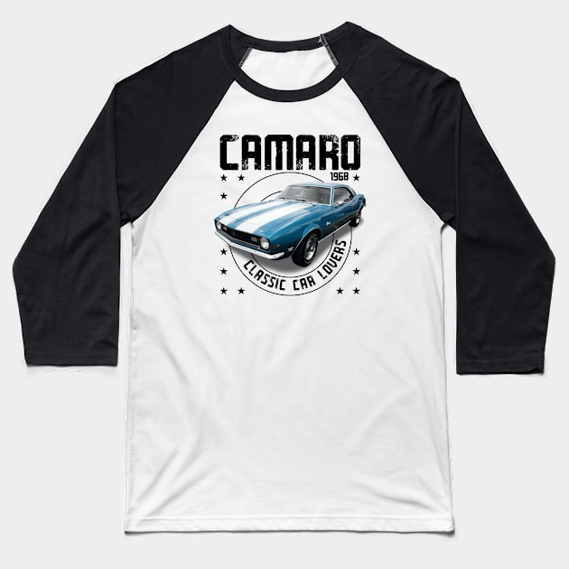Classic Car Camaro Z28 1968 Baseball T-Shirt by cecatto1994